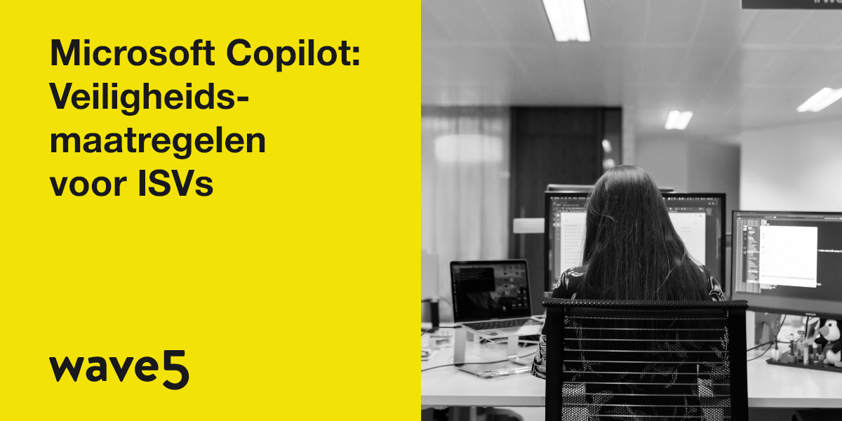 Hoe veilig is Microsoft 365 Copilot? Zo voorkom je risico